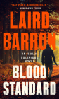 Blood Standard (An Isaiah Coleridge Novel #1) By Laird Barron Cover Image
