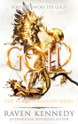 Gold (The Plated Prisoner) By Raven Kennedy Cover Image