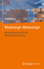 Windenergie Meteorologie: Atmosphärenphysik Für Die Windenergieerzeugung By Stefan Emeis Cover Image