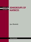 Semigroups of Matrices (Algebra #6) Cover Image