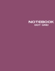 Dot Grid Notebook: Stylish Euphoric Magenta Notebook Journal, 120 Dotted Pages 8.5 x 11 inches Large Journal Paper - Softcover ( Younity Cover Image