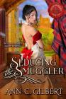 Seducing the Smuggler (Secrets and Lies #1) Cover Image