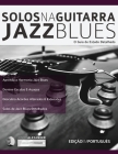 Solos na Guitarra: Jazz Blues By Joseph Alexander Cover Image