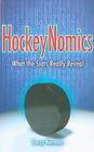 Hockeynomics: What the STATS Really Reveal Cover Image