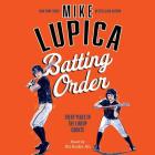 Batting Order By Mike Lupica, Ali Andre Ali (Read by) Cover Image