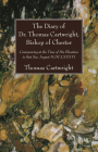 The Diary of Dr. Thomas Cartwright, Bishop of Chester Cover Image
