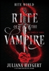 Rite World: Rite of the Vampire By Juliana Haygert Cover Image