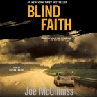 Blind Faith By Joe McGinniss, Gibson Frazier (Read by) Cover Image