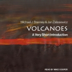 Volcanoes Lib/E: A Very Short Introduction By Michael J. Branney, Jan Zalasiewicz, Mike Cooper (Read by) Cover Image