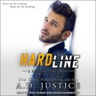 Hard Line Lib/E By Kasha Kensington (Read by), Troy Duran (Read by), A. D. Justice Cover Image