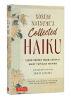 Soseki Natsume's Collected Haiku: 1,000 Verses from Japan's Most Popular Writer -- Bilingual English & Japanese Texts and Free Online Audio Readings o By Soseki Natsume, Erik Lofgren (Translator) Cover Image