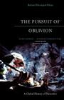 The Pursuit of Oblivion: A Global History of Narcotics Cover Image