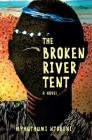The Broken River Tent Cover Image