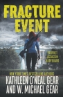 Fracture Event By W. Michael Gear, Kathleen O'Neal Gear Cover Image
