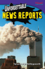 Unforgettable News Reports By Tamara Hollingsworth Cover Image