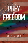 The Prey of Freedom Cover Image