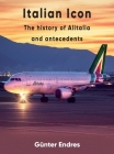 Italian Icon - The History of Alitalia Cover Image