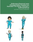 Enfermera Florence(R) para Discapacitados Visuales con Ilustrador Tim Kaney: Volumen 1 (Latinoamérica) Cover Image