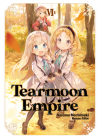 Tearmoon Empire: Volume 6 Cover Image