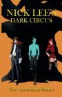 Dark Circus: The Astonishing Return By Nick Lee Cover Image