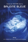 Dans le Ventre de la Baleine Bleue: Vivre l'odyssée de la prématurité By Aurore Pouget Cover Image