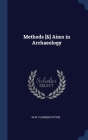 Methods [&] Aims in Archaeology Cover Image