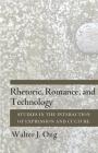 Rhetoric, Romance, and Technology: Studies in the Interaction of Expression and Culture Cover Image
