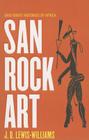 San Rock Art (Ohio Short Histories of Africa) Cover Image