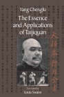 The Essence and Applications of Taijiquan Cover Image