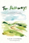 Ten Pathways By Fleur Chambers Cover Image