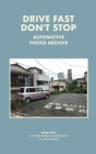 Drive Fast Don't Stop - Book 8: Another Assortment Cover Image
