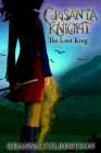 Crisanta Knight: The Lost King Cover Image