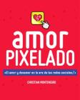 Amor Pixelado Cover Image