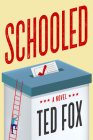 Schooled By Ted Fox Cover Image
