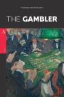 The Gambler By Fyodor Dostoyevsky Cover Image