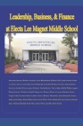 Leadership, Business, & Finance at Electa Lee Magnet Middle School Cover Image