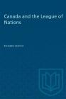 Canada and the League of Nations (Heritage) Cover Image