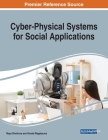 Cyber-Physical Systems for Social Applications Cover Image