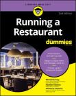 Running a Restaurant For Dummies, 2nd Edition By Michael Garvey Cover Image