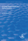 Criminal Responsibility and Partial Excuses (Routledge Revivals) Cover Image