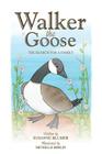 Walker The Goose: The Search For A Family Cover Image