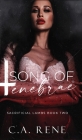 Song of Tenebrae By C. a. Rene Cover Image