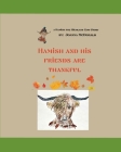 A Hamish the Highland Cow story: Hamish and His Friends are Thankful Cover Image