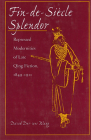 Fin-De-Siècle Splendor: Repressed Modernities of Late Qing Fiction, 1848-1911 Cover Image