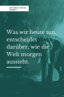 Was Wir Heute Tun, Entscheidet Darüber, Wie Die Welt Morgen Aussieht.: A5 Notizbuch KARIERT TAGEBUCH - REISE - CAMPING - AFRIKA - KANADA - USA - AUSLA By Job Buch Cover Image