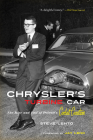 Chrysler's Turbine Car: The Rise and Fall of Detroit's Coolest Creation Cover Image