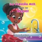 ¡La Pequeña Miss, Lávate Las Manos! By Erica Basora Cover Image
