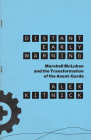 Distant Early Warning: Marshall McLuhan and the Transformation of the Avant-Garde By Alex Kitnick Cover Image