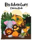 Big Adventure Coloring Book By Pamela Wynette Lampkin Cover Image