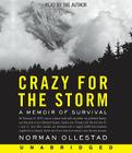 Crazy for the Storm CD By Norman Ollestad, Norman Ollestad (Read by) Cover Image